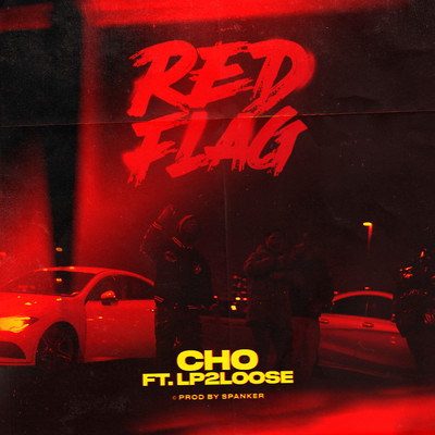 シングル/Red Flag (Explicit) (featuring Lp2Loose)/趙庚熙