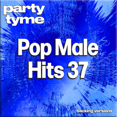 Now and Then (made popular by The Beatles) [backing version]/Party Tyme