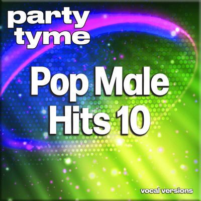 You Make Me Feel Like Dancing (made popular by Leo Sayer) [vocal version]/Party Tyme