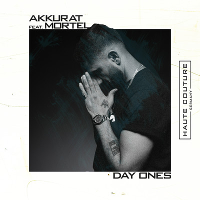シングル/Day Ones (featuring Mortel)/Akkurat