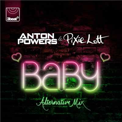 シングル/Baby (Alternative Mix)/Anton Powers／ピクシー・ロット