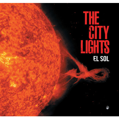 アルバム/El Sol/The City Lights