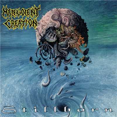 Stillborn/Malevolent Creation