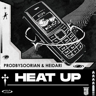 シングル/Heat Up/Heidari & ProdBySoorian