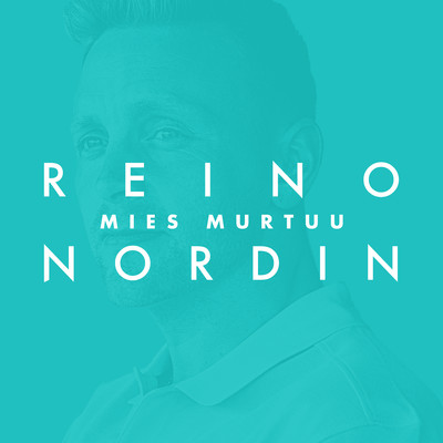 シングル/Mies murtuu (Vain elamaa kausi 11)/Reino Nordin