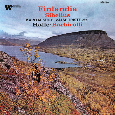 Sibelius: Great Tone Poems. Finlandia, Karelia Suite, Valse triste.../Sir John Barbirolli