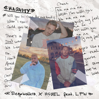 Magnify (feat. LPW)/Sleepwalkrs & HUGEL