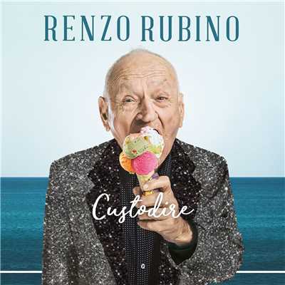 Custodire/Renzo Rubino
