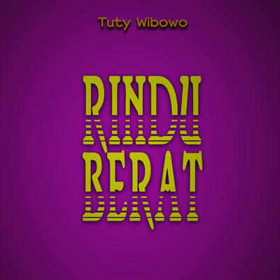 シングル/Rindu Berat/Tuty Wibowo