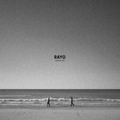 Resilienz#3/Rayo