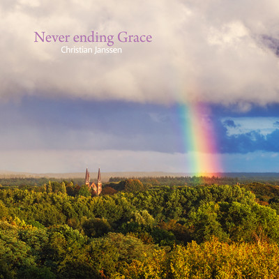 アルバム/Never ending Grace/Christian Janssen