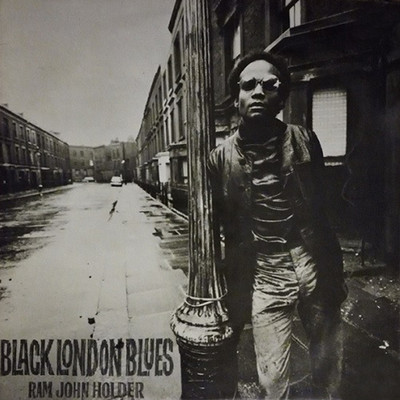 アルバム/Black London Blues/Ram John Holder
