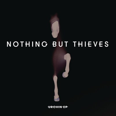 アルバム/Urchin - EP/Nothing But Thieves