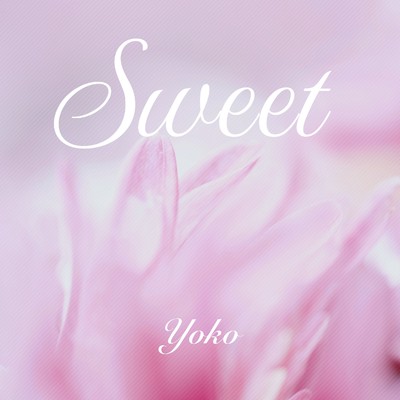 アルバム/Sweet/YOKO