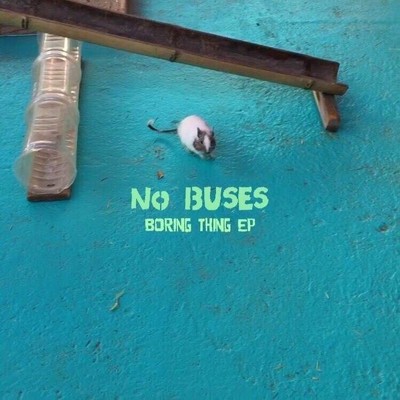 シングル/Boring Thing/No Buses