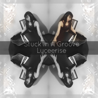 Stuck In A Groove/リセライズ