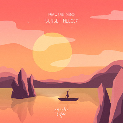 Sunset Melody/PBdR & Paul Indigo