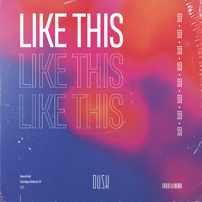 シングル/Like This (Extended Mix)/ESTIE