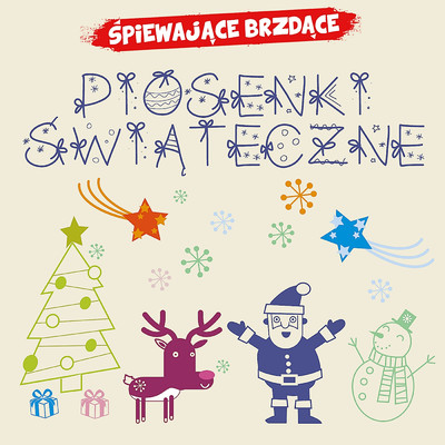 アルバム/Piosenki swiateczne/Spiewajace Brzdace