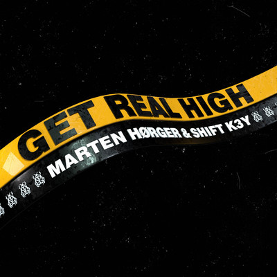 シングル/Get Real High/Marten Horger／Shift K3Y