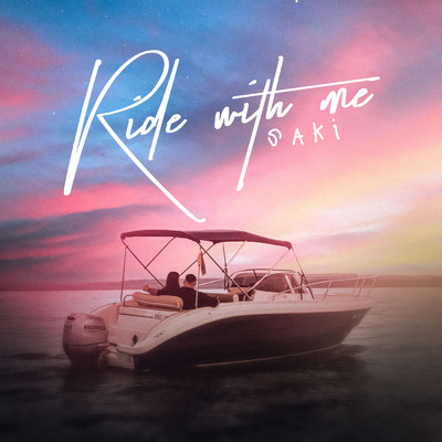 シングル/Ride With Me/Saki