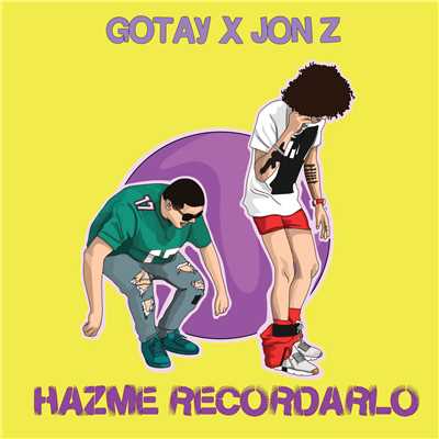Hazme Recordarlo/Gotay “El Autentiko”／Jon Z