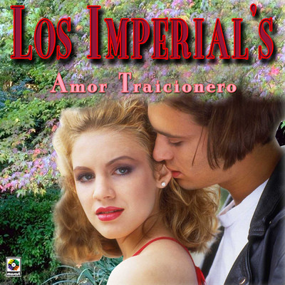 アルバム/Amor Traicionero/The Imperials