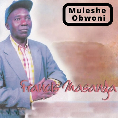 Muleshe Obwoni/Francis Masanga
