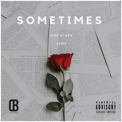 Sometimes (feat. Viwe)/2lee Stark