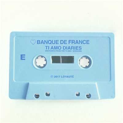 Ti Amo Diaries E/Banque De France