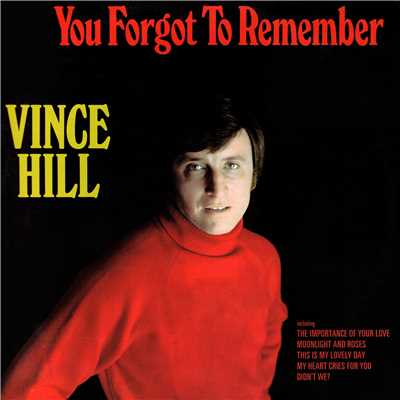 My Heart Cries for You (with the Eddie Lester Singers) [2017 Remaster]/Vince Hill