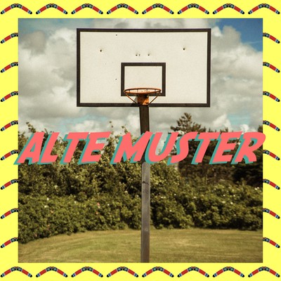 シングル/Alte Muster/Tom Thaler & Basil