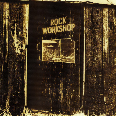 アルバム/Rock Workshop/Rock Workshop