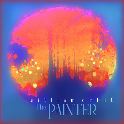 I Paint What I See (feat. Beth Orton)/William Orbit