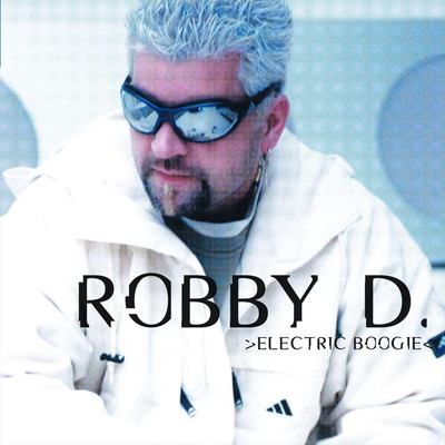 Electric Boogie/Robby D.