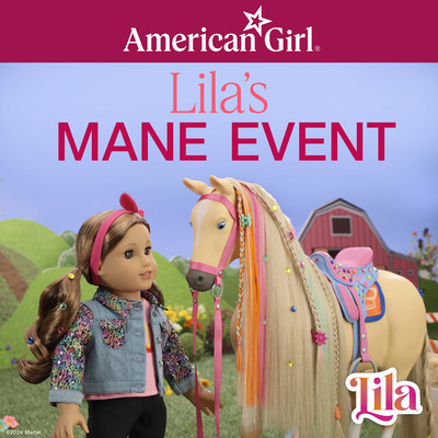 Lila's Mane Event/American Girl