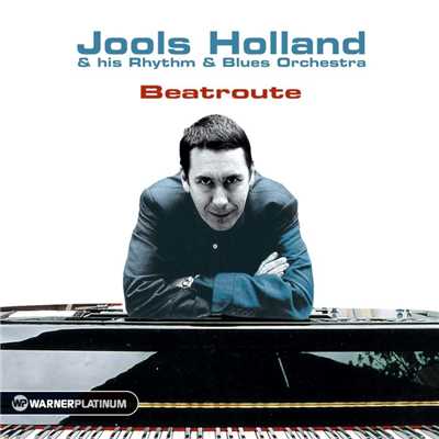 アルバム/Beatroute - The Platinum Collection/Jools Holland