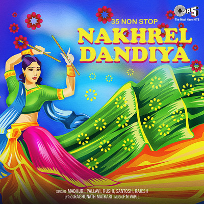 35 Non Stop Nakhrel Dandiya, Pt. 5/Madhuri, Pallavi, Rushi, Santosh and Rajesh