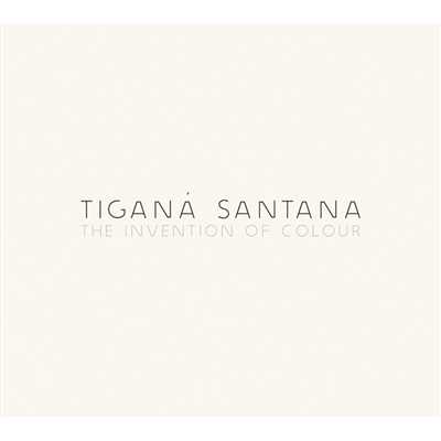 The Invention of Colour/Tigana Santana