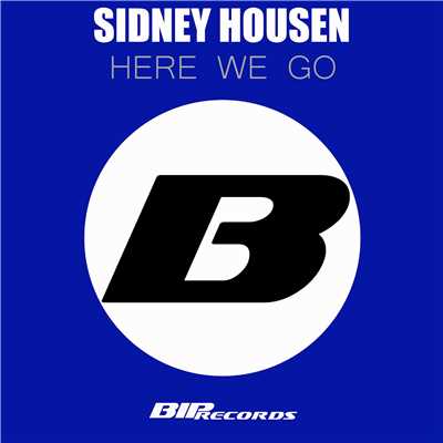 シングル/Here We Go [Original Extended Mix]/Sidney Housen