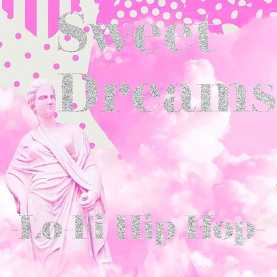 Sweet Dreams-Lo-Fi Hip Hop -/Lo-Fi Chill