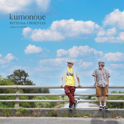 kumonoue (feat. CHOZEN LEE)/RITTO