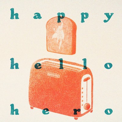 シングル/happy hello hero/noonblanc