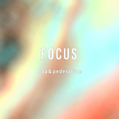 FOCUS/Ada & pedestrian