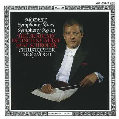 アルバム/Mozart: Symphonies Nos. 25 & 29/エンシェント室内管弦楽団／クリストファー・ホグウッド