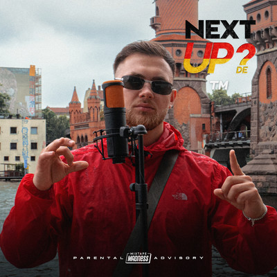 Next Up Germany - S1-E22 (Explicit)/TM／Mixtape Madness