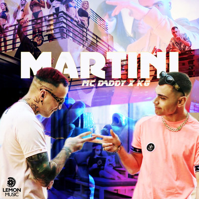 シングル/Martini (Explicit)/Mc Daddy／KG