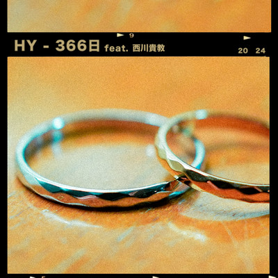 366日 (featuring 西川貴教)/HY