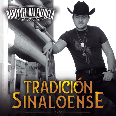 シングル/Tradicion Sinaloense/Daniyyel Valenzuela