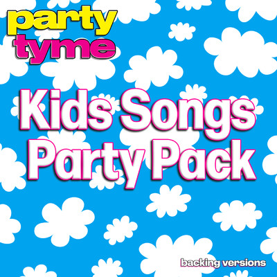 Here We Go 'Round The Mulberry Bush (made popular by Children's Music) [backing version]/Party Tyme